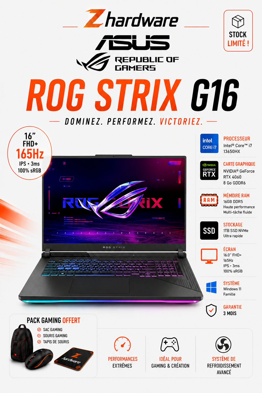 ASUS ROG Strix G16 Intel Core i7-13650HX RTX 4060 8 Go RAM16 Go DDR5 SSD1 TB
