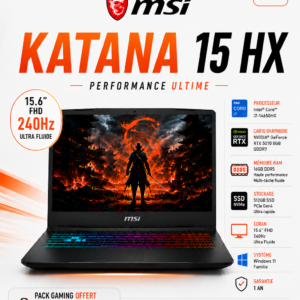 MSI Katana 15 HX B14WGK-006FR i7 14650HX/16Go/512 Go SSD/RTX5070 8 GB/15.6" 144Hz/Win11 famille